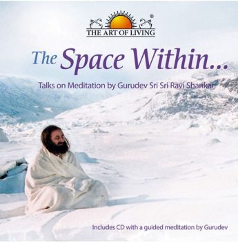 The Space Within, Sri Sri Ravishankar