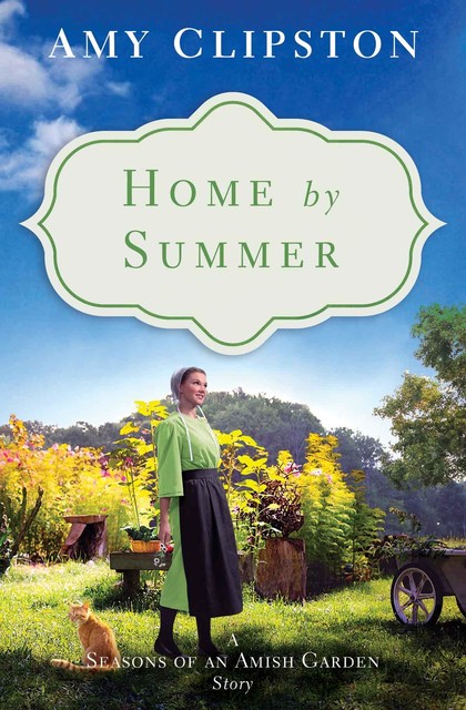 Home by Summer, Amy Clipston