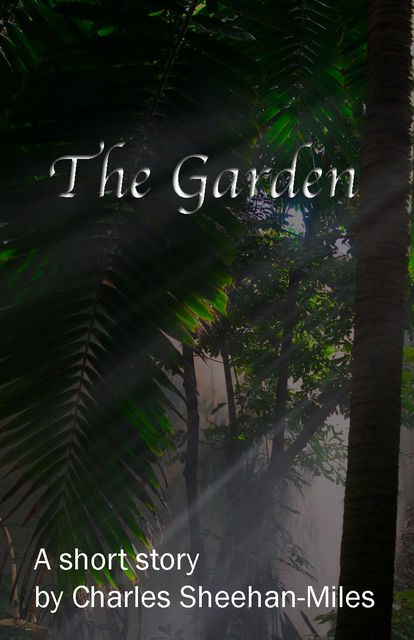 The Garden, Charles Sheehan-Miles