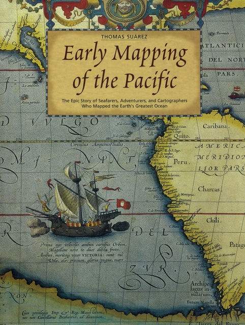 Early Mapping of the Pacific, Thomas Suárez