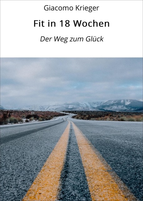 Fit in 18 Wochen, Giacomo Krieger