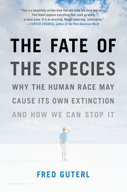 The Fate of the Species, Fred Guterl