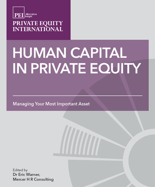 Human Capital in Private Equity, David Rubenstein, Eric Warner, Ian Armitage, Jon Moulton