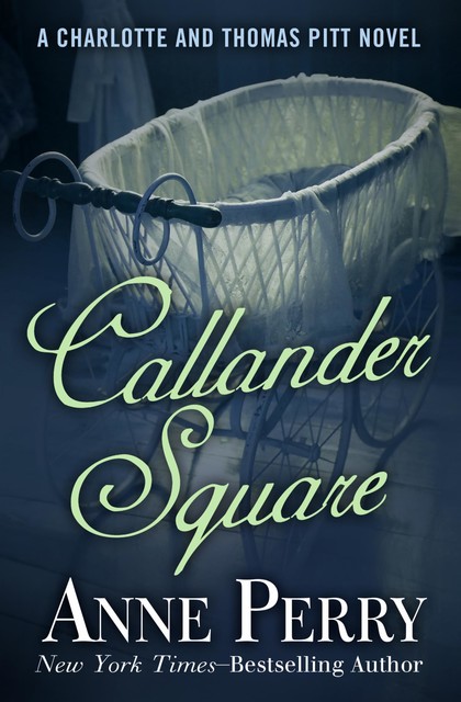 Callander Square, Anne Perry