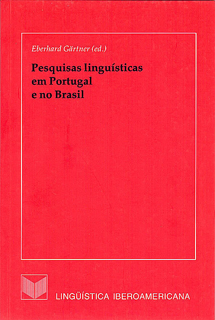 Pesquisas linguísticas em Portugal e no Brasil, Eberhard, Gärtner