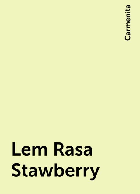 Lem Rasa Stawberry, Carmenita
