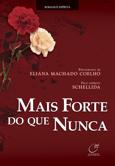 Mais forte do que nunca, Eliana Machado Coelho