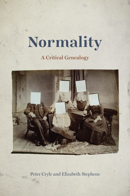 Normality, Elizabeth Stephens, Peter Cryle