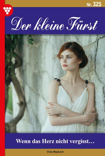 Der kleine Fürst Classic 22 – Adelsroman, Viola Maybach