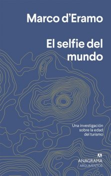 El selfie del mundo, Marco d'Eramo
