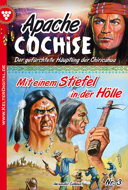 Apache Cochise 3 – Western, Alexander Calhoun