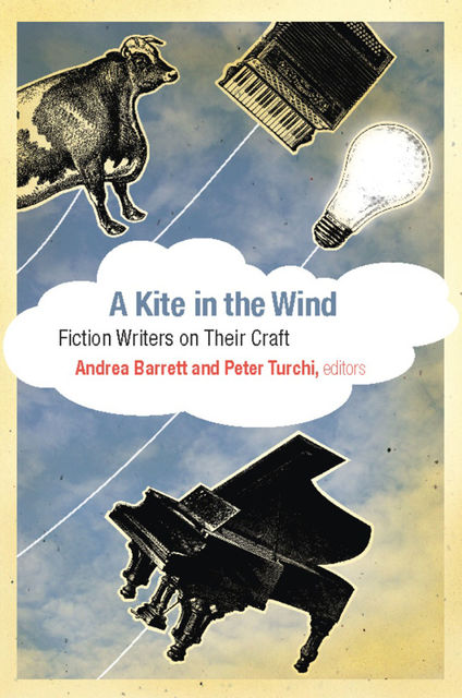 A Kite in the Wind, Andrea Barrett, Peter Turchi