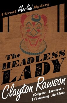 The Headless Lady, Clayton Rawson