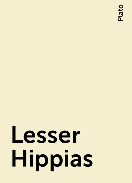 Lesser Hippias, Plato