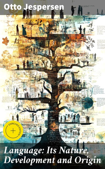 Language: Its Nature, Development and Origin, Otto Jespersen