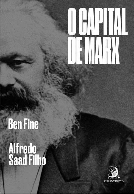 “O Capital” de Marx, Alfredo Saad Filho, Ben Fine