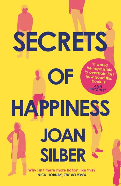 Secrets of Happiness, Joan Silber