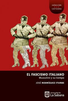 El fascismo italiano, José Rodríguez Iturbe