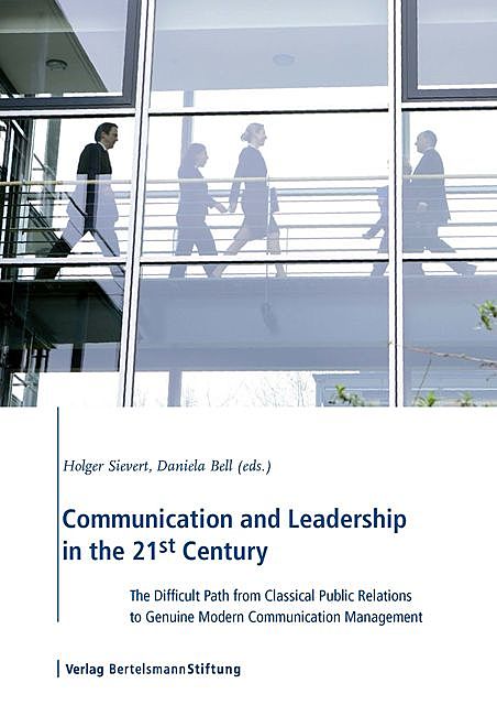 Communication and Leadership in the 21st Century, 