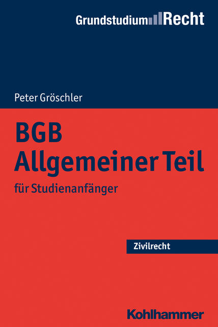 BGB Allgemeiner Teil, Peter Gröschler
