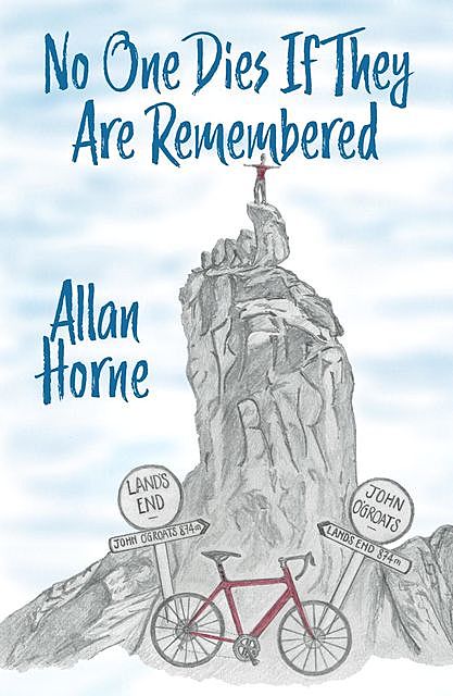 No One Dies If They Are Remembered, Allan Horne