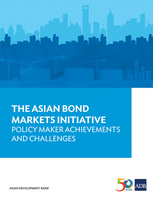 The Asian Bond Markets Initiative, Asian Development Bank