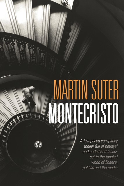 Montecristo, Martin Suter