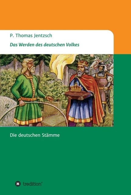 Das Werden des deutschen Volkes, P. Thomas Jentzsch