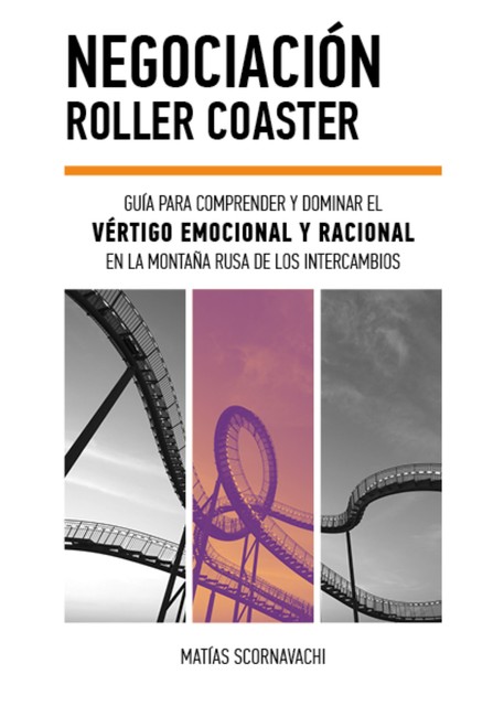 Negociación Roller Coaster, Matías Scornavachi