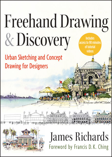 Freehand Drawing and Discovery, James Richards