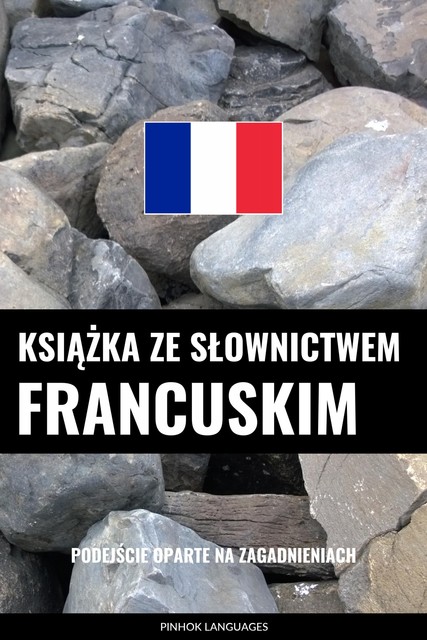 Książka ze słownictwem francuskim, Pinhok Languages