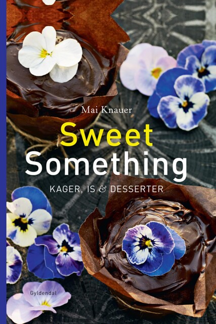 Sweet something, Mai Knauer