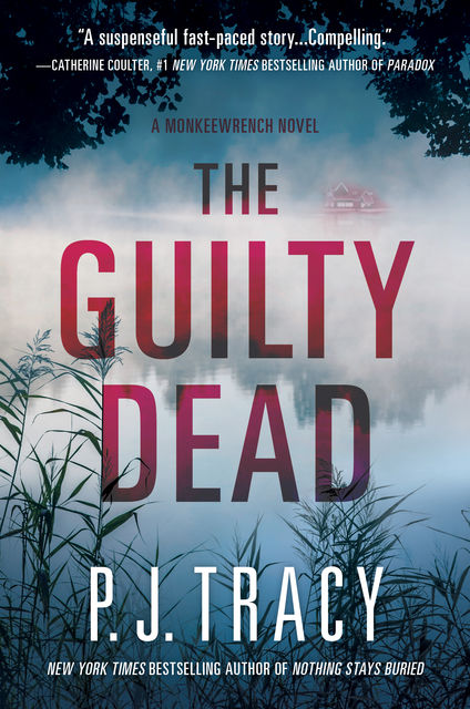 The Guilty Dead, P.J.Tracy