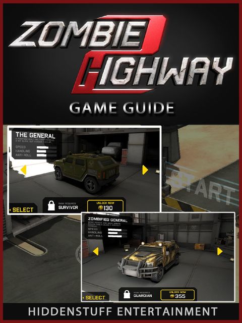 Zombie Highway Game Guide, HiddenStuff Entertainment