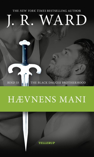 The Black Dagger Brotherhood #33: Hævnens mani, J.R. Ward