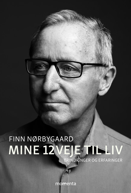 Mine 12 veje til liv, Finn Nørbygaard
