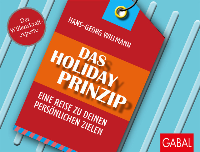 Das Holiday-Prinzip, Hans-Georg Willmann