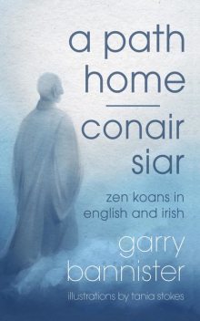 A Path Home | Conair Siar, Garry Bannister