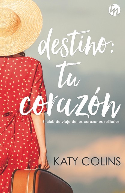 Destino: tu corazón, Katy Colins