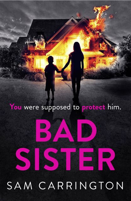 Bad Sister, Sam Carrington