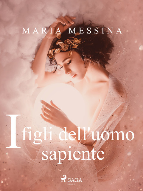 I figli dell'uomo sapiente, Maria Messina