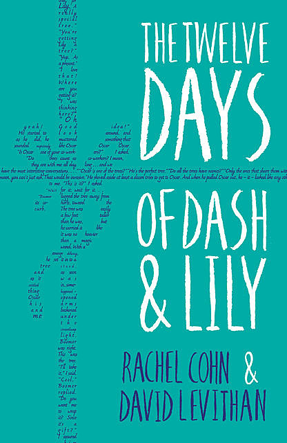 The Twelve Days of Dash & Lily, Rachel Cohn