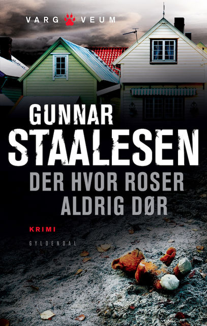 Der hvor roser aldrig dør, Gunnar Staalesen