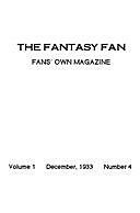 The Fantasy Fan December 1933 The Fans' Own Magazine, Charles D Hornig