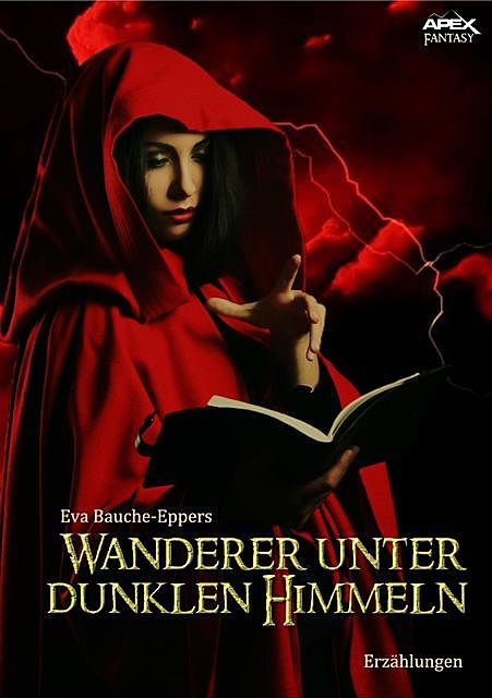 WANDERER UNTER DUNKLEN HIMMELN, Eva Bauche-Eppers