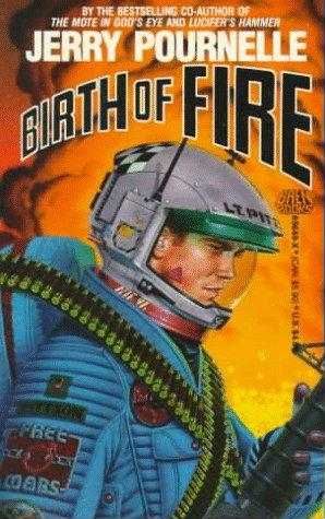 Birth Of Fire, Jerry Pournelle