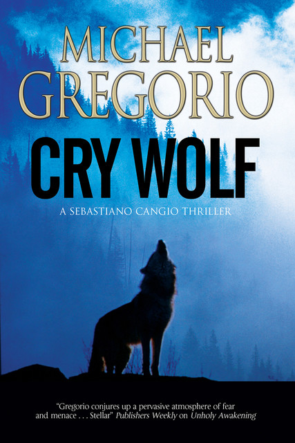 Cry Wolf, Michael Gregorio