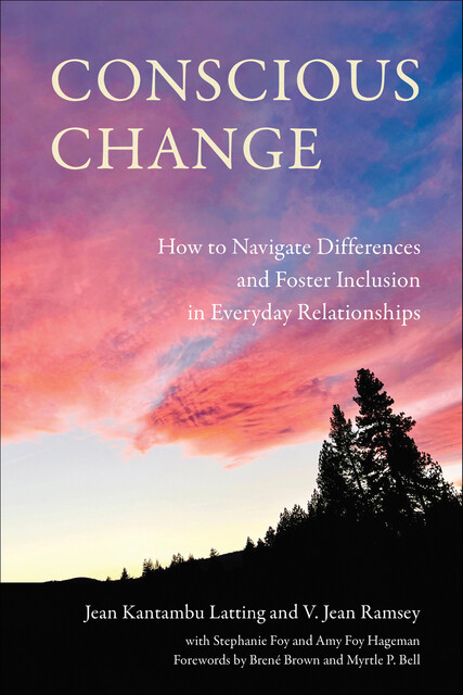 Conscious Change, Amy Foy Hageman, Jean Kantambu Latting, Stephanie Foy, V. Jean Ramsey