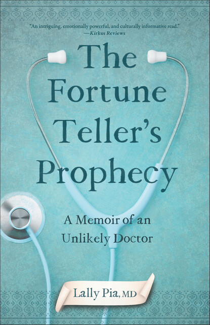 The Fortune Teller's Prophecy, Lally Pia