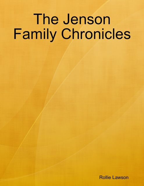 The Jenson Family Chronicles, Rollie Lawson